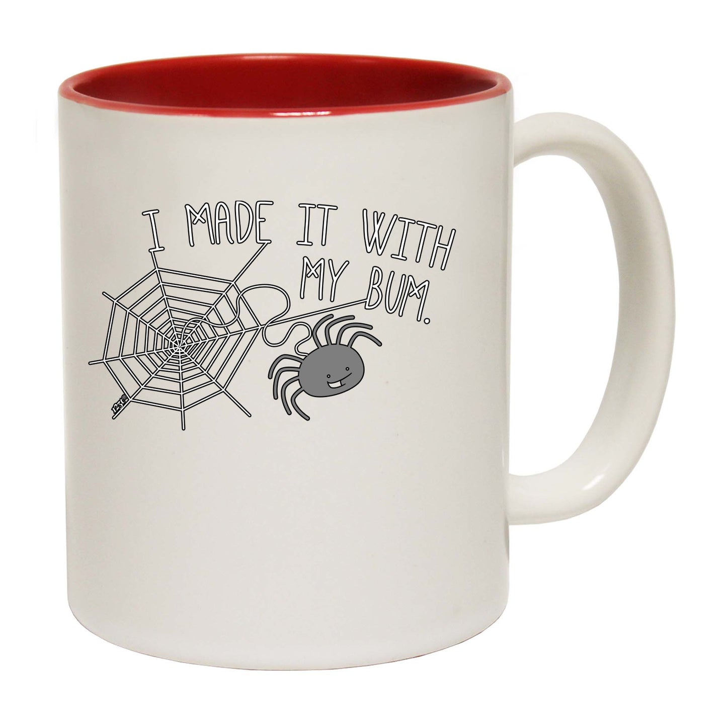 Made It With My Bum - Funny Coffee Mug