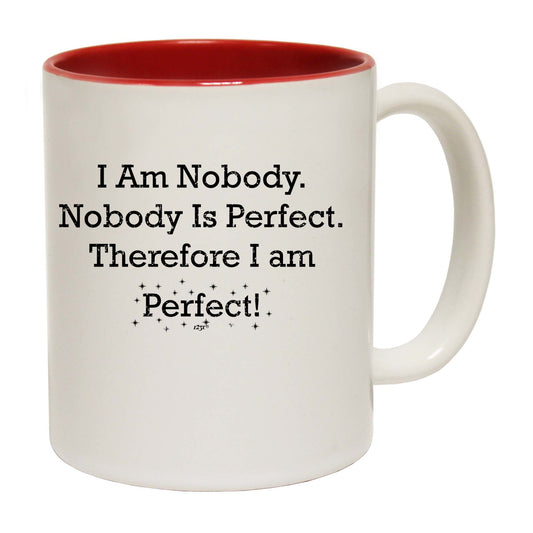 Nobody Is Perfect - Funny Coffee Mug