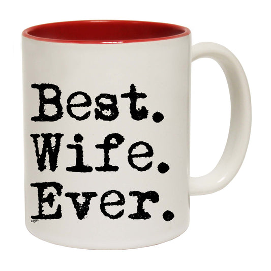 Best Wife Ever - Funny Coffee Mug