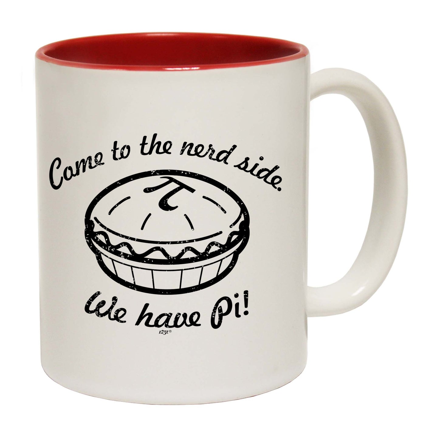 Come To The Nerd Side We Have Pi - Funny Coffee Mug