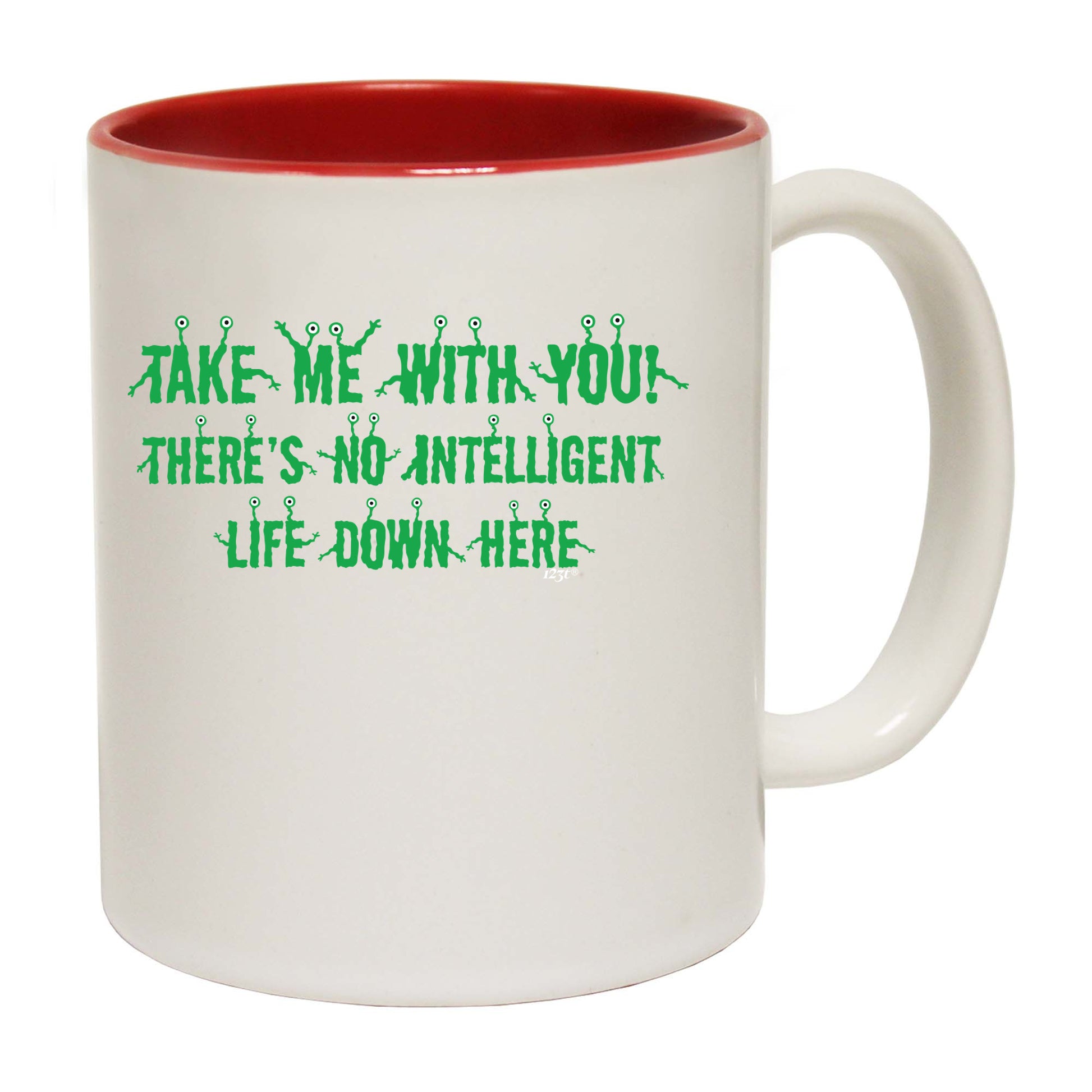 Take Me With You Alien - Funny Coffee Mug