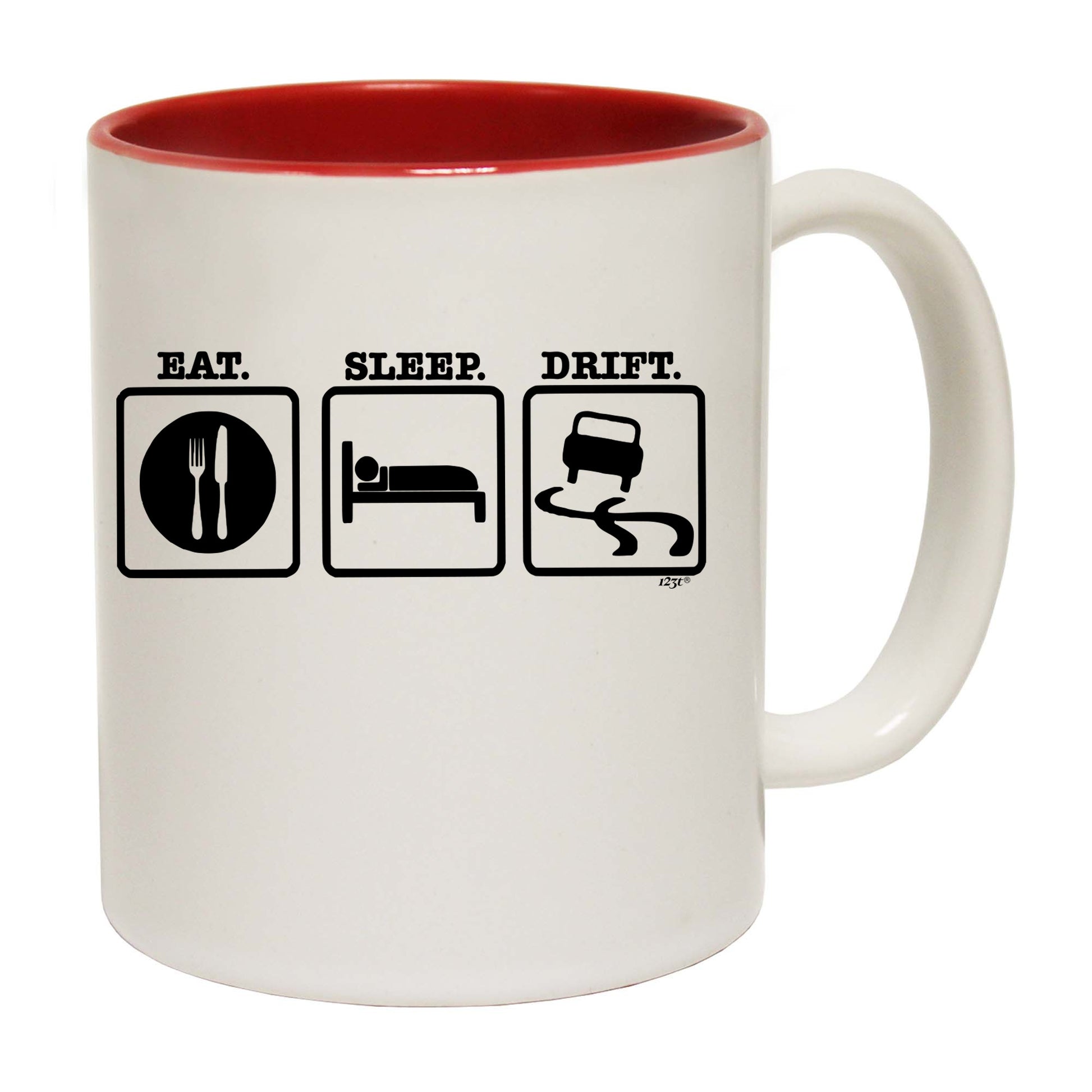 Eat Sleep Drift - Funny Coffee Mug