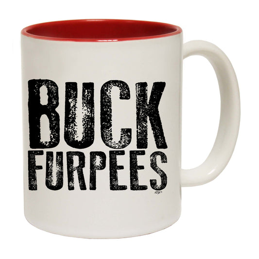 Buck Furpees - Funny Coffee Mug