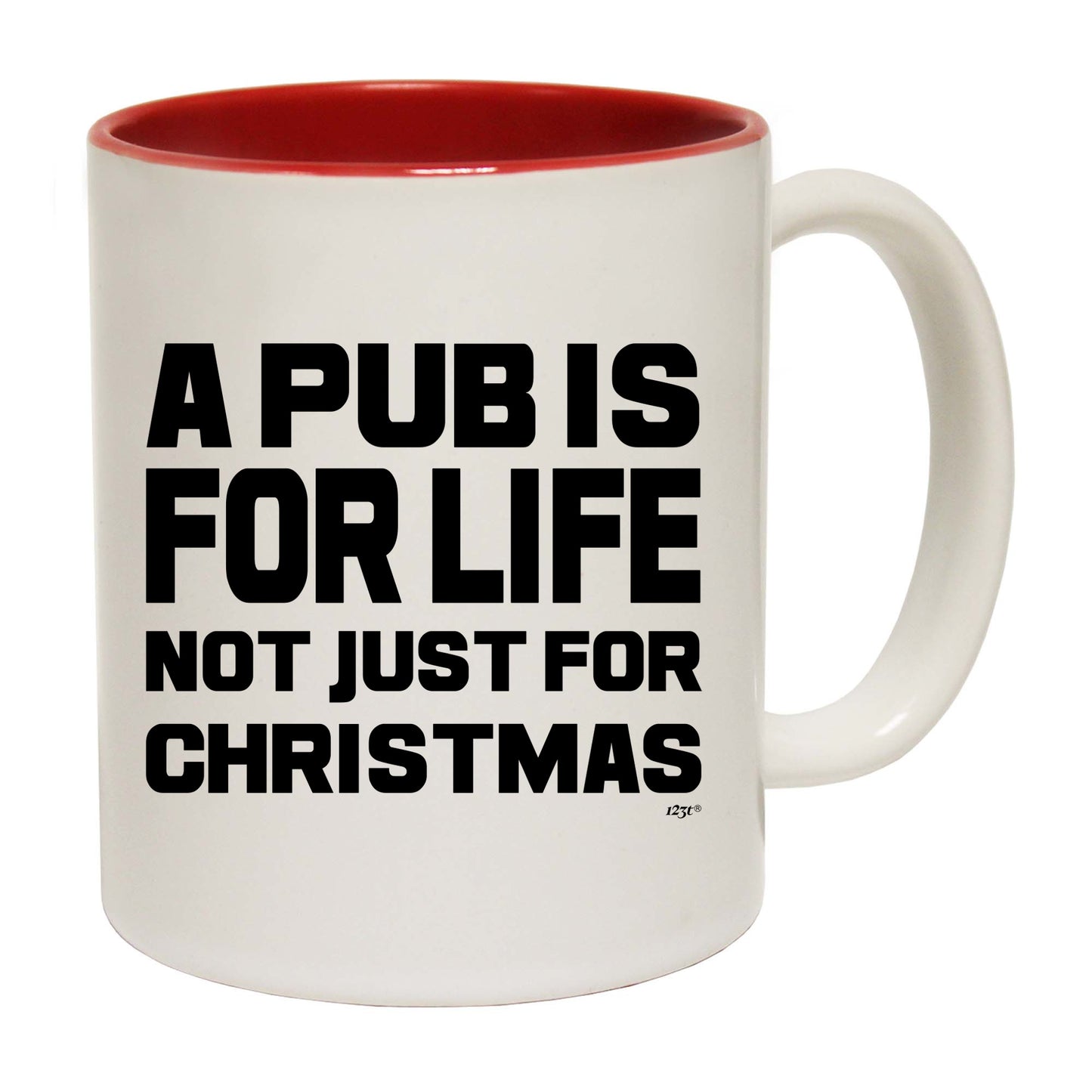 A Pub Is For Life Not Just For Christmas - Funny Coffee Mug