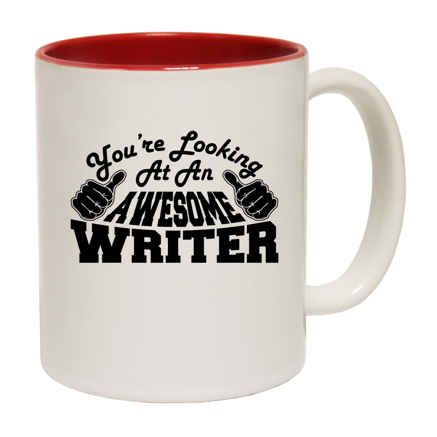 Youre Looking At An Awesome Writer - Funny Coffee Mug