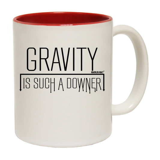 Aa Gravity Is Such A Downer - Funny Coffee Mug