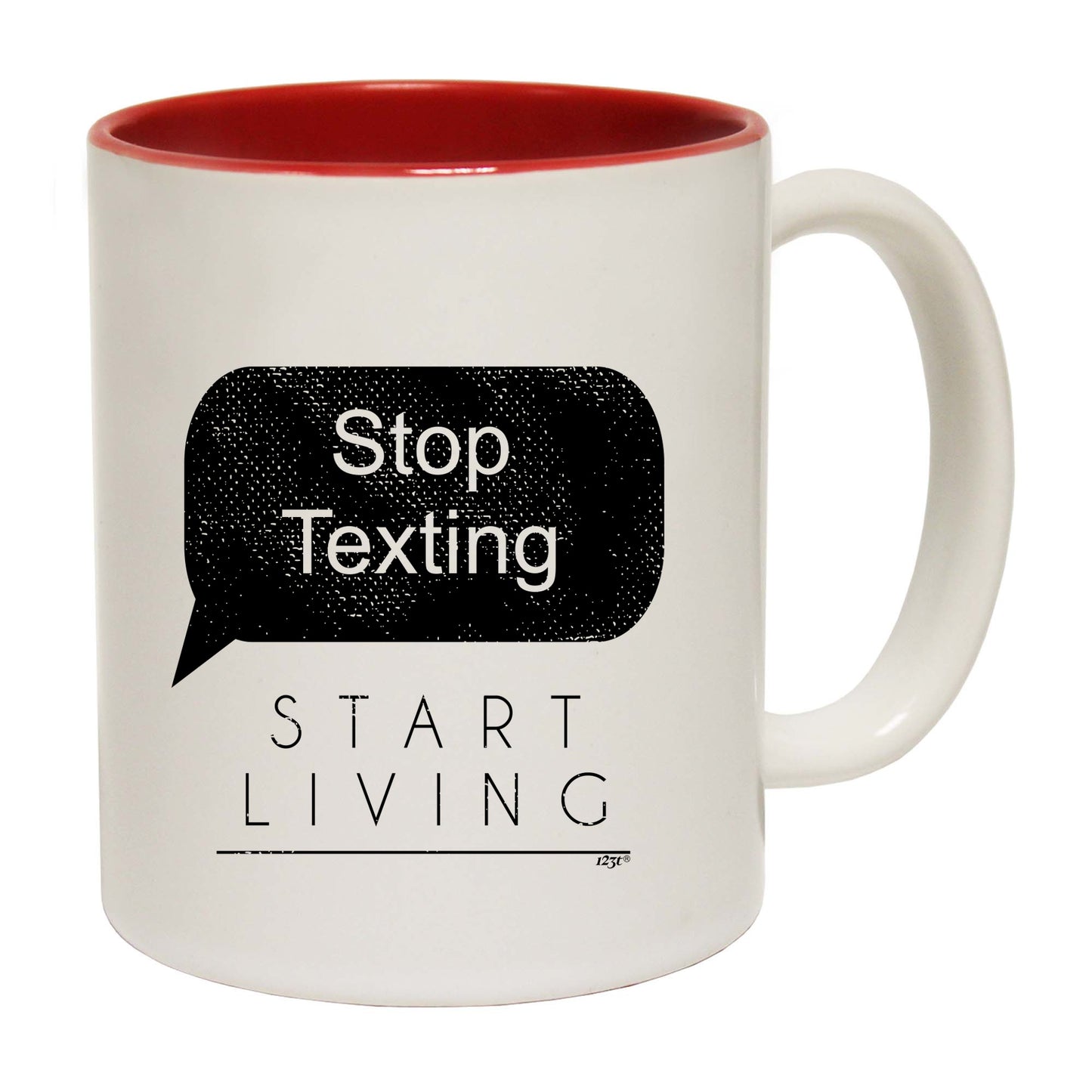 Stop Texting Start Living - Funny Coffee Mug