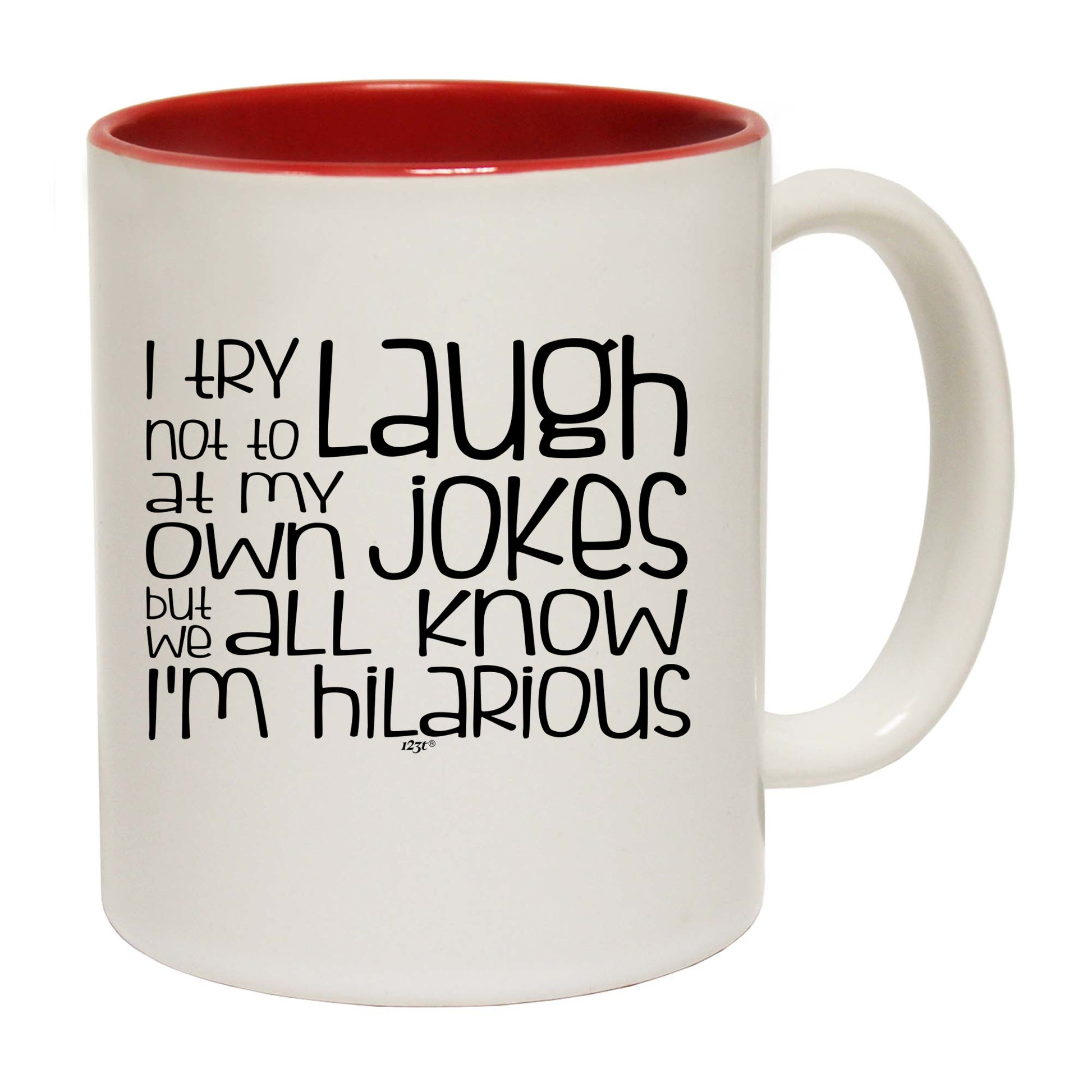 Try Not To Laugh At My Own Jokes - Funny Coffee Mug