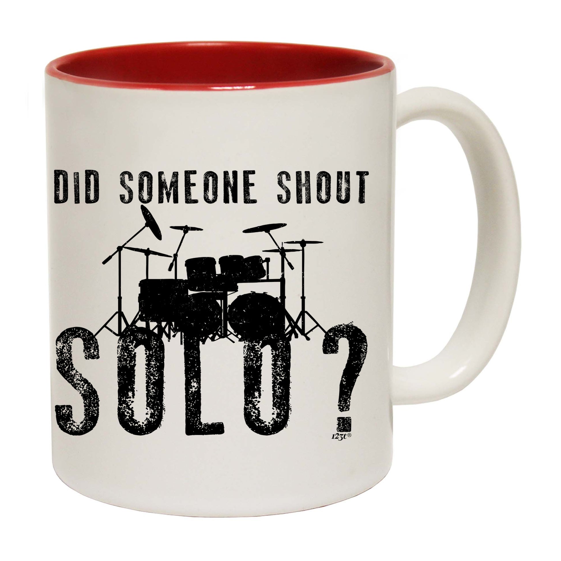 Did Someon Shout Solo Drums Drummer - Funny Coffee Mug