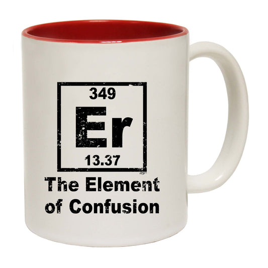 The Element Of Confusion - Funny Coffee Mug
