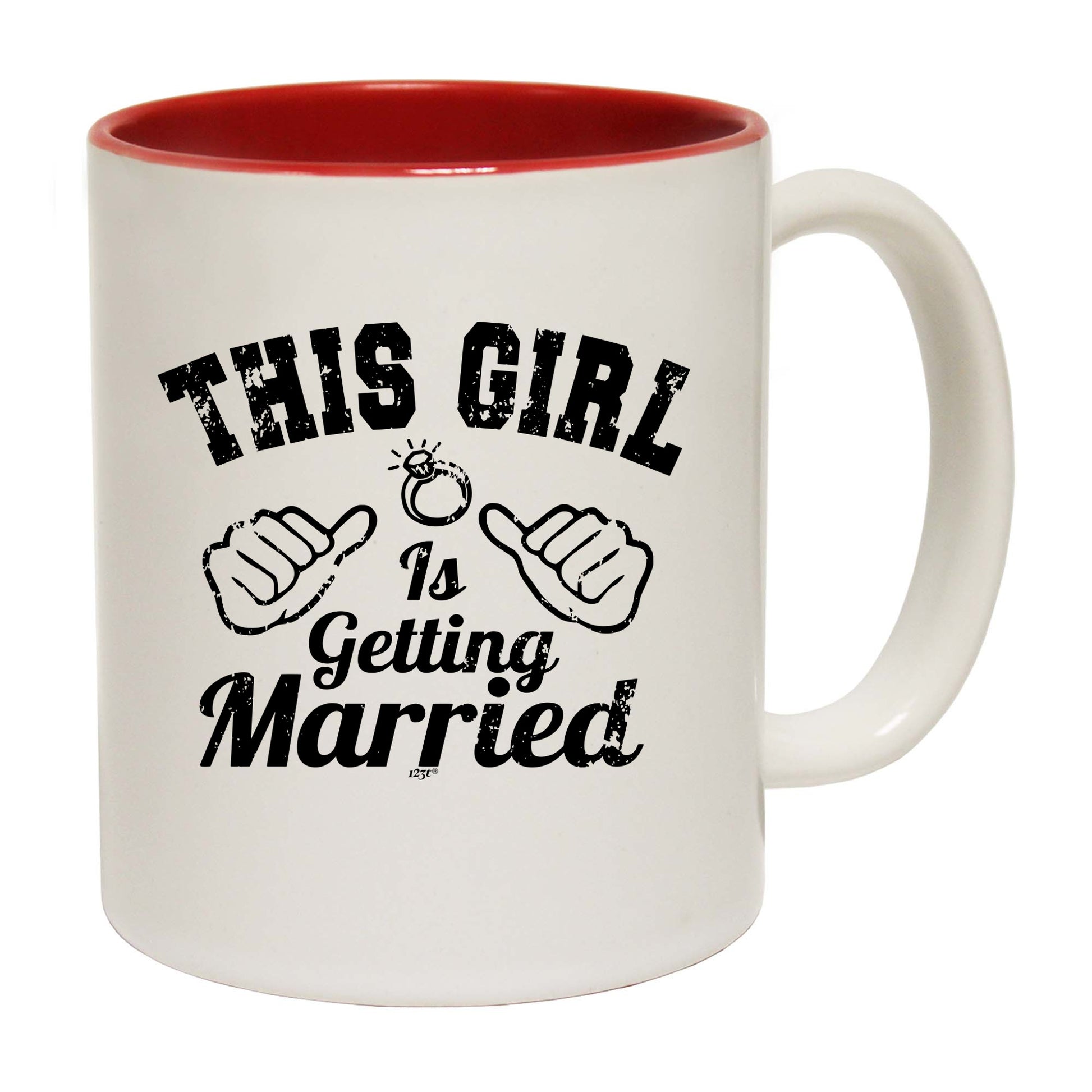 This Girl Is Getting Married - Funny Coffee Mug