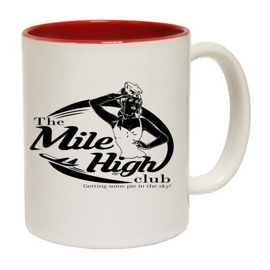 Mile High Club Pie In The Sky - Funny Coffee Mug