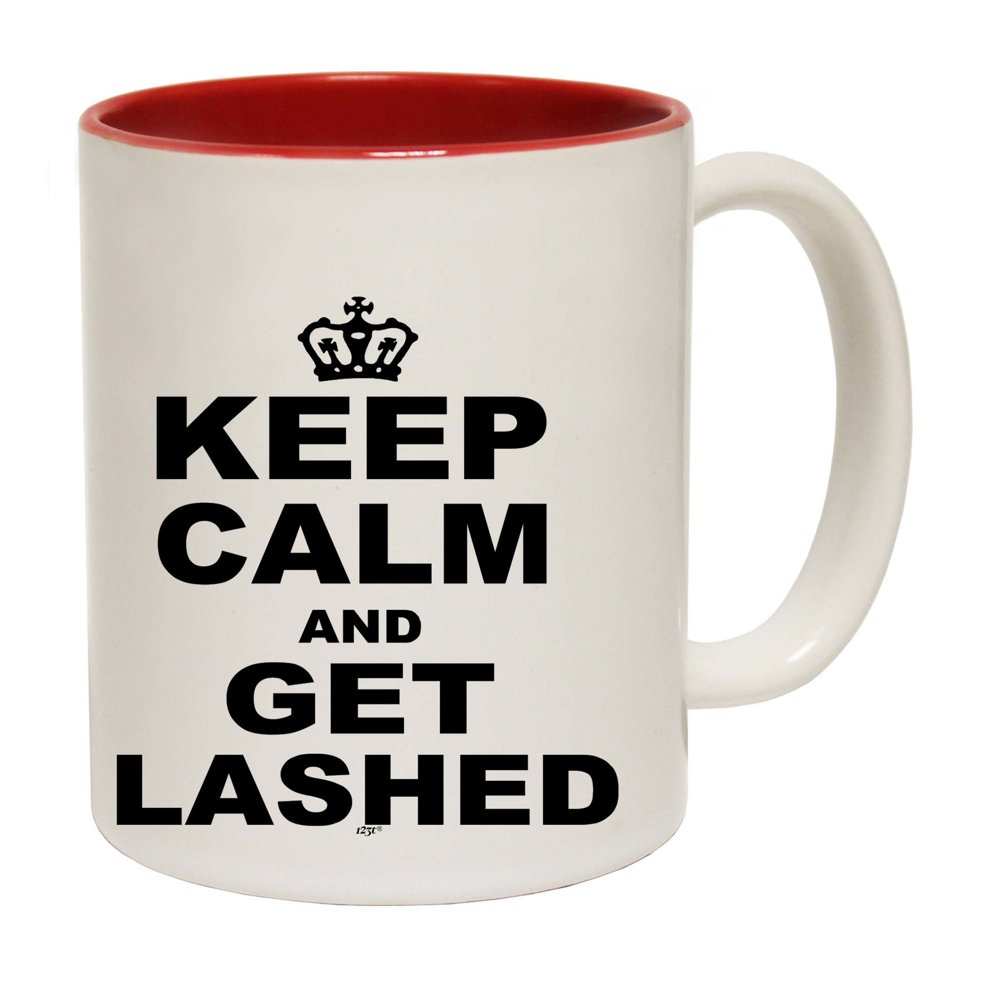Keep Calm And Get Lashed - Funny Coffee Mug