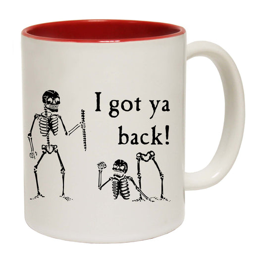 Ive Got Your Back Skeletons - Funny Coffee Mug