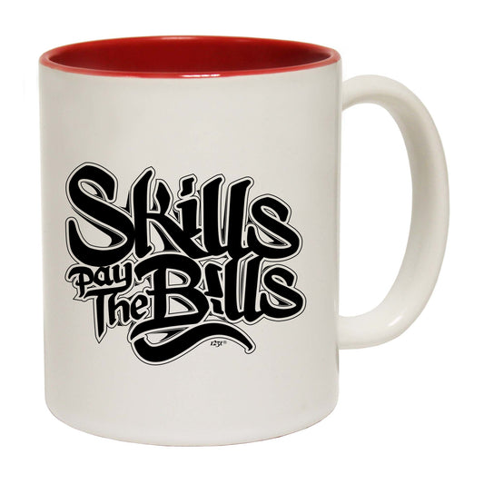 Skills Pay The Bills - Funny Coffee Mug