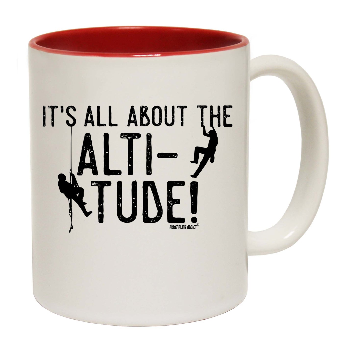 Aa It All About The Altitude - Funny Coffee Mug