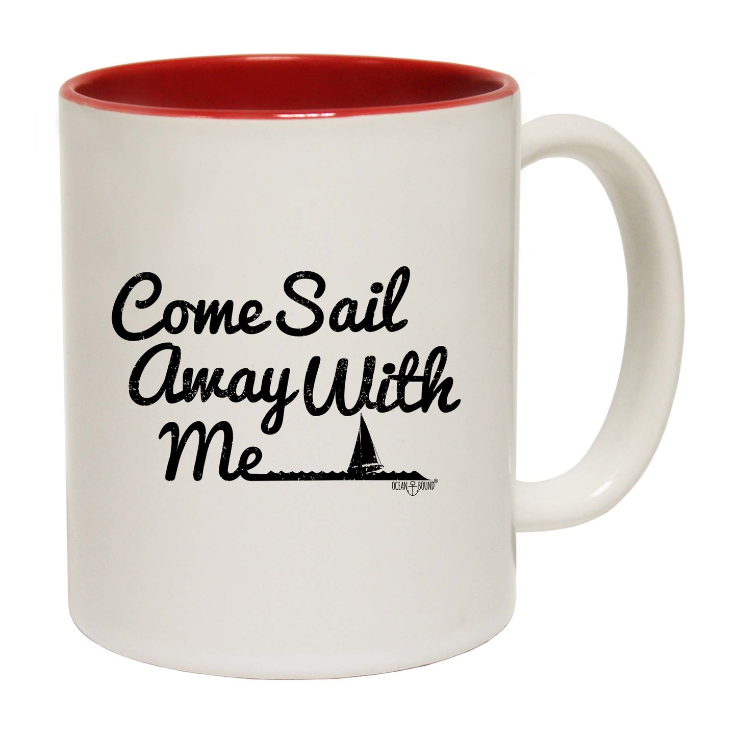 Ob Come Sail Away With Me - Funny Coffee Mug