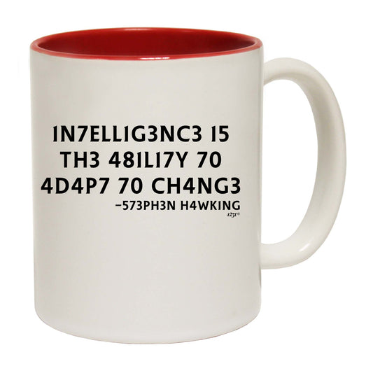 Intelligence Is The Ability To Adapt - Funny Coffee Mug