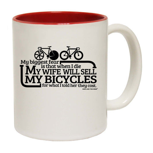 Rltw My Biggest Fear Is My Wife Sells Bikes - Funny Coffee Mug