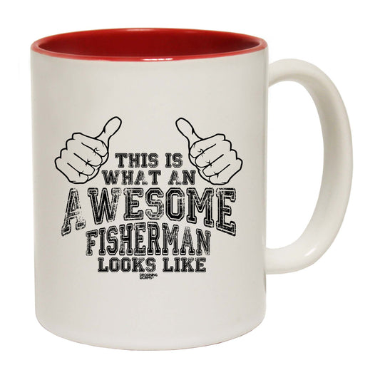 Dw This Is Awesome Fisherman - Funny Coffee Mug