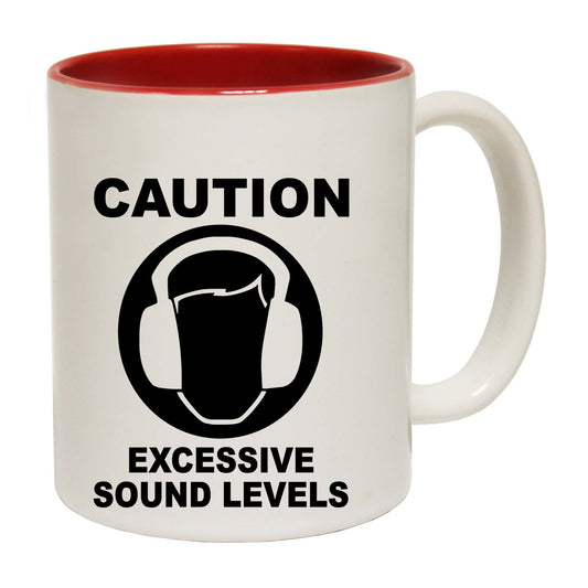 Caution Excessive Sound Levels - Funny Coffee Mug