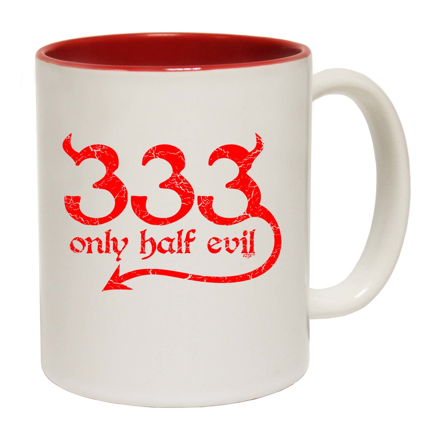 333 Only Half Evil - Funny Coffee Mug