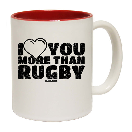 Uau I Love You More Than Rugby - Funny Coffee Mug