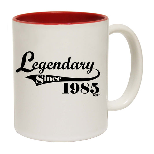 Legendary Since 1985 - Funny Coffee Mug