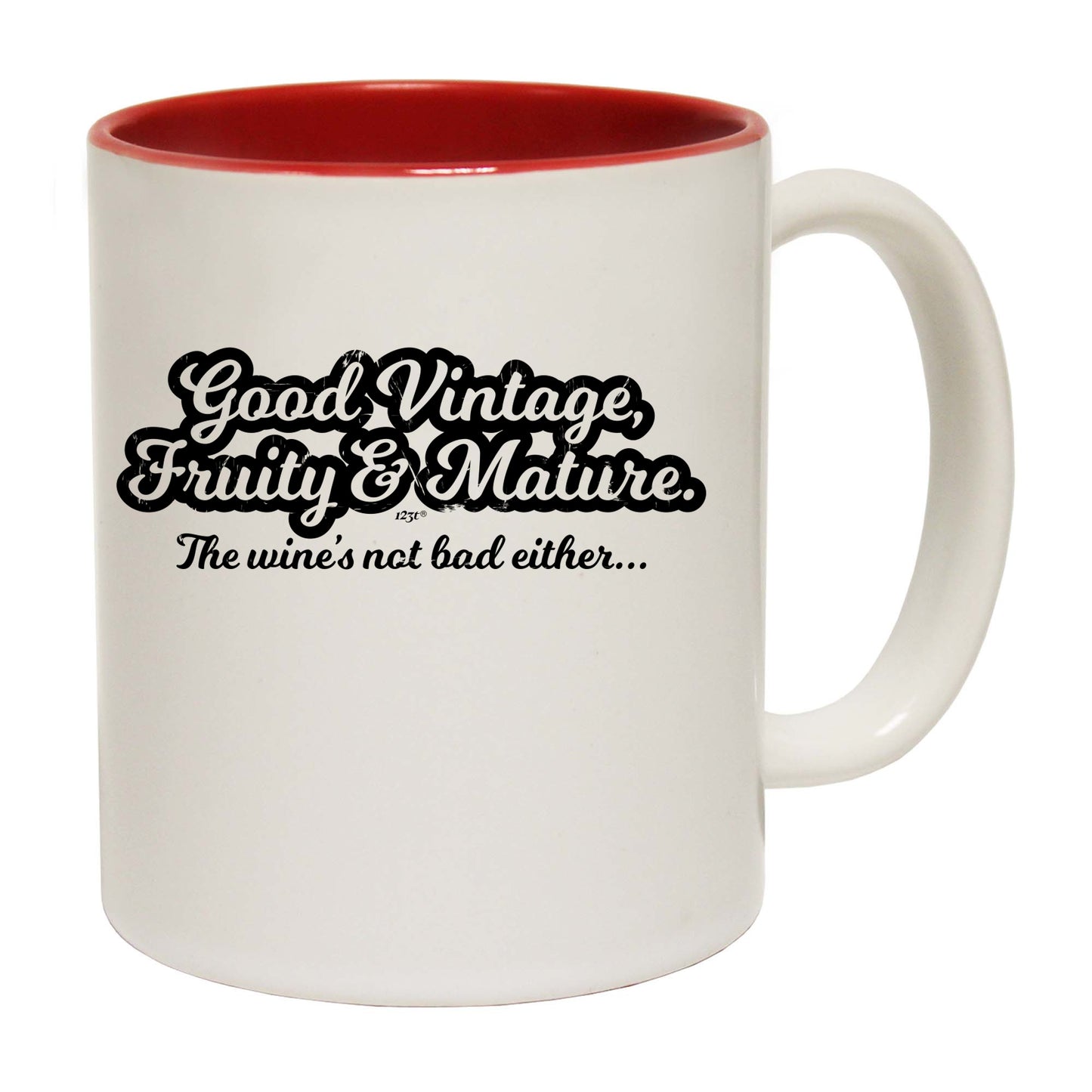 Good Vintage Fruity And Mature - Funny Coffee Mug