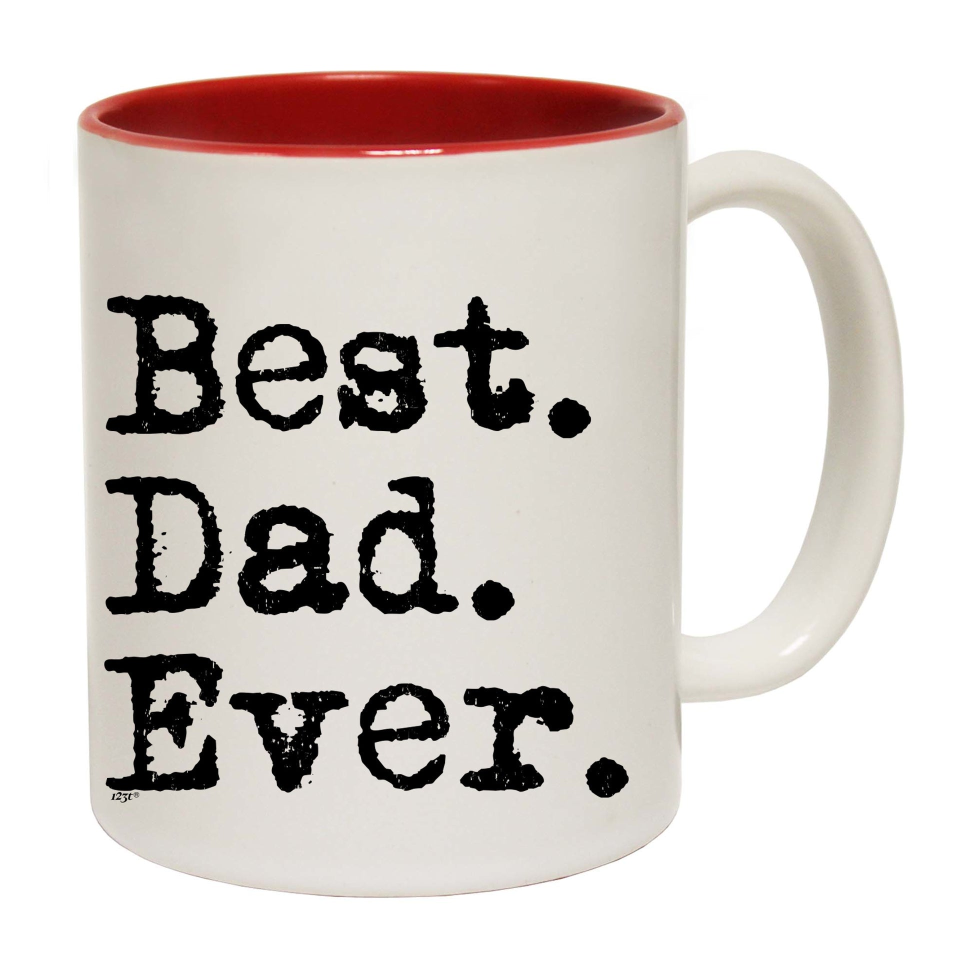 Best Dad Ever - Funny Coffee Mug