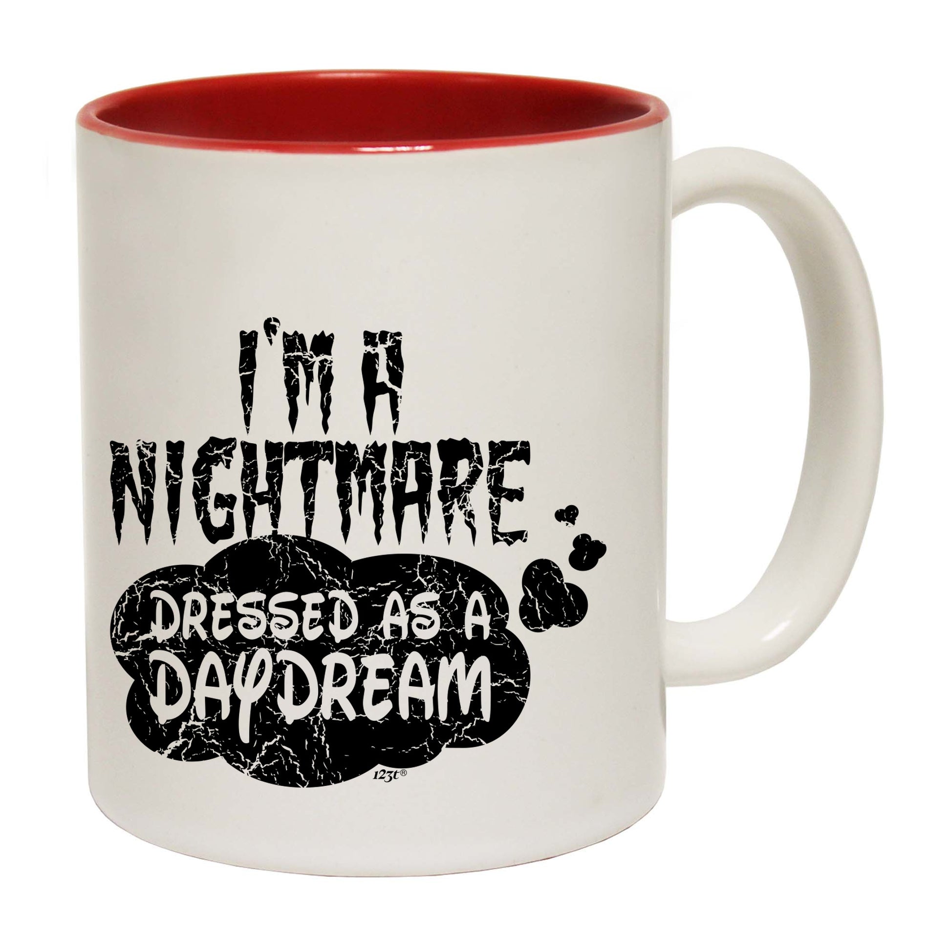 Im A Nightmare Dressed As A Daydream - Funny Coffee Mug