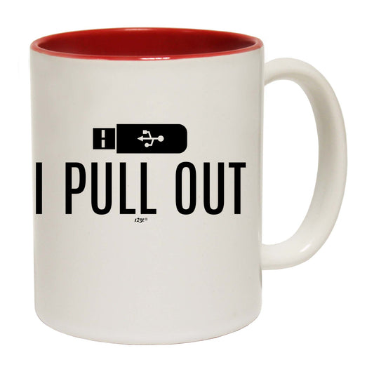Pull Out - Funny Coffee Mug