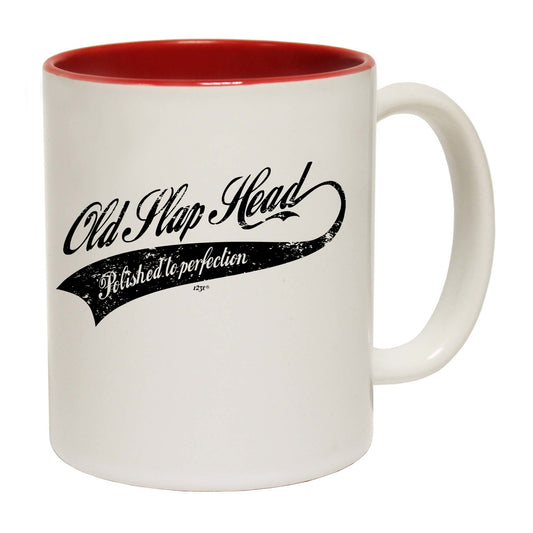 Old Slap Head - Funny Coffee Mug