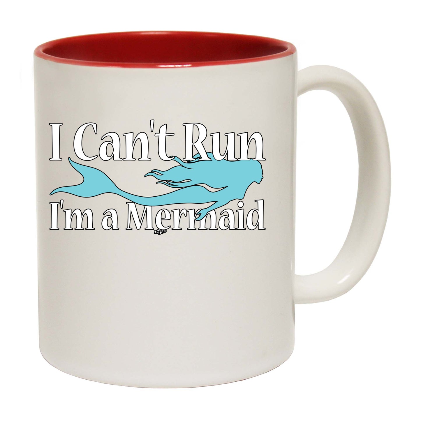 Cant Run Im A Mermaid - Funny Coffee Mug