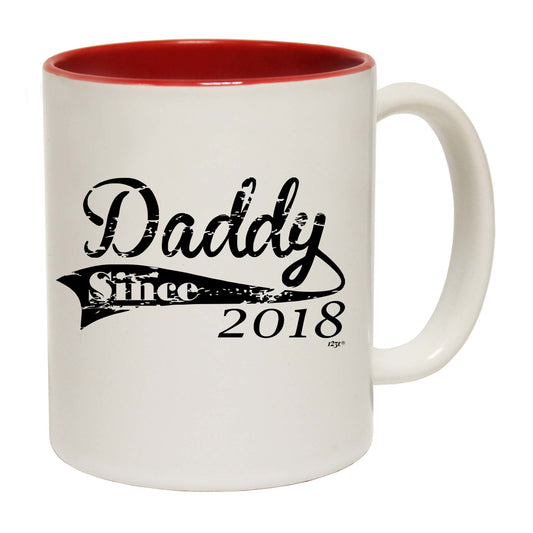 Daddy Since 2018 - Funny Coffee Mug