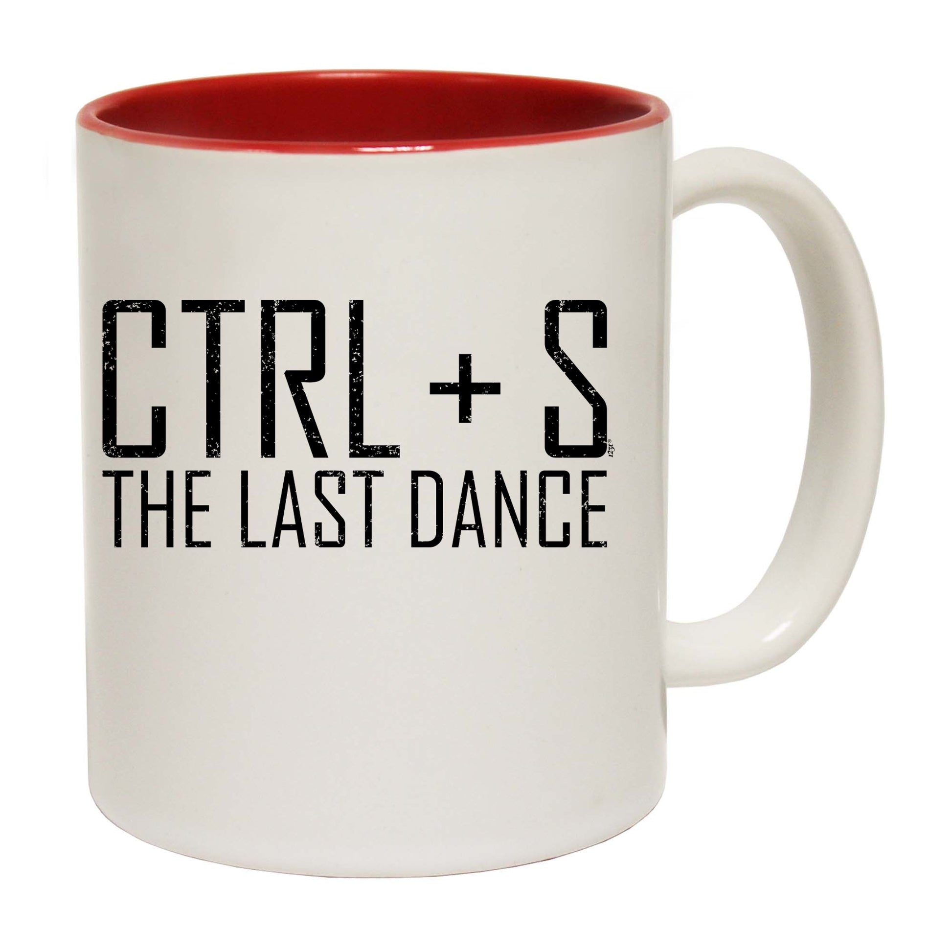 Ctrl S Save The Last Dance - Funny Coffee Mug