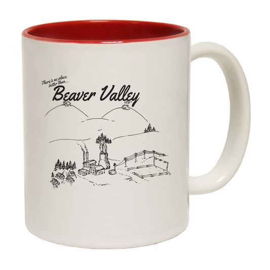 Theres No Place Like Beaver Valley - Funny Coffee Mug