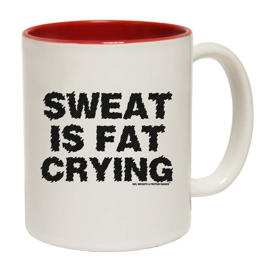 Swps Sweat Is Fat Crying - Funny Coffee Mug