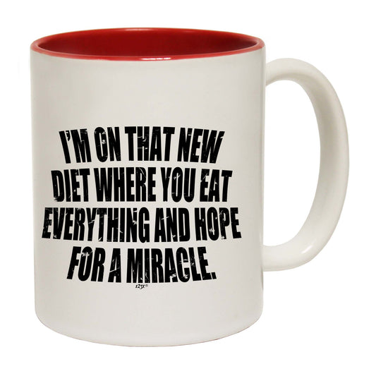 Im On That New Diet - Funny Coffee Mug