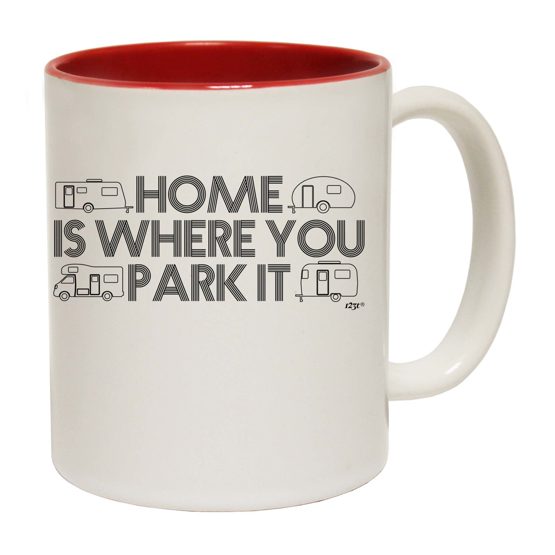 Caravan Home Is Where You Park It - Funny Coffee Mug