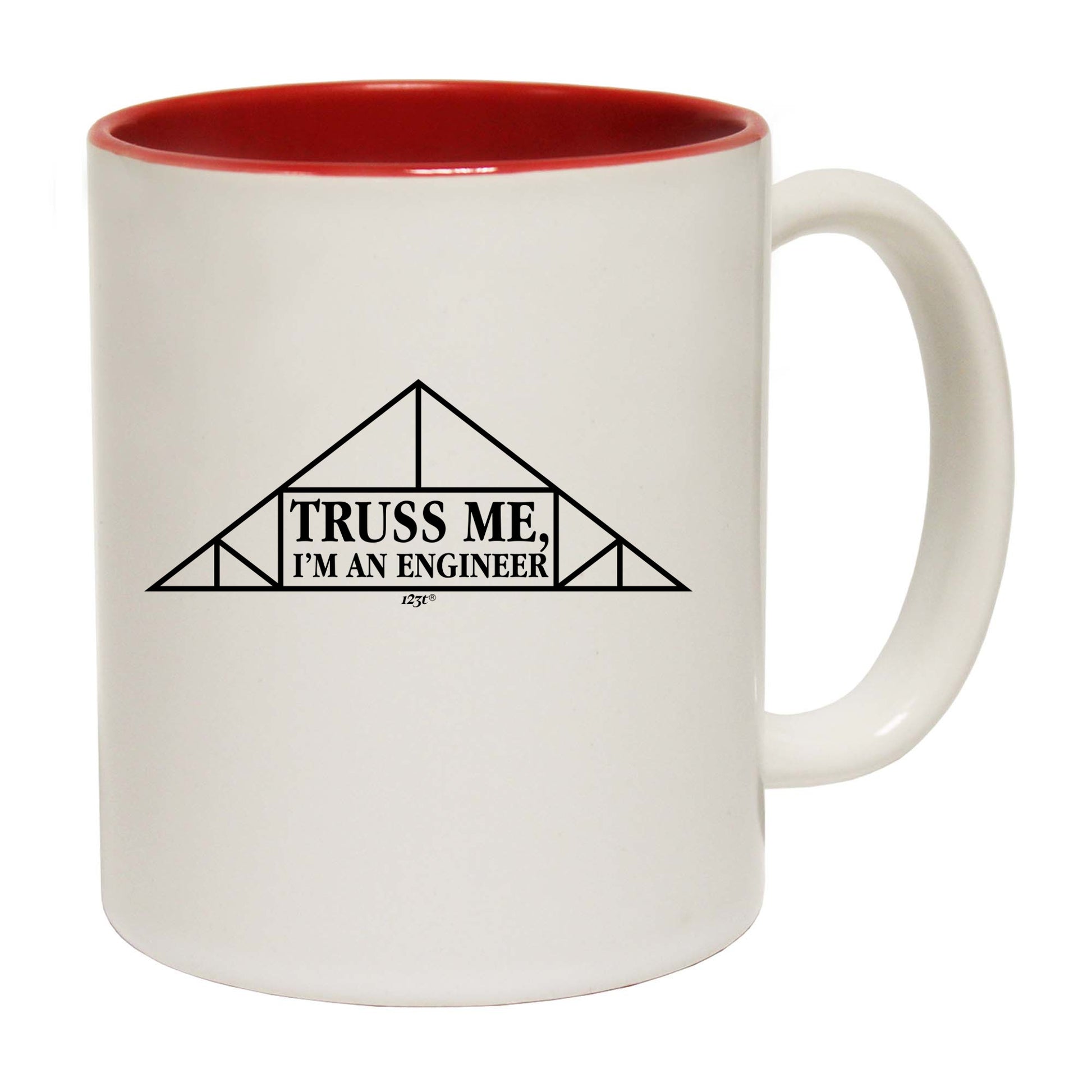 Truss Me - Funny Coffee Mug