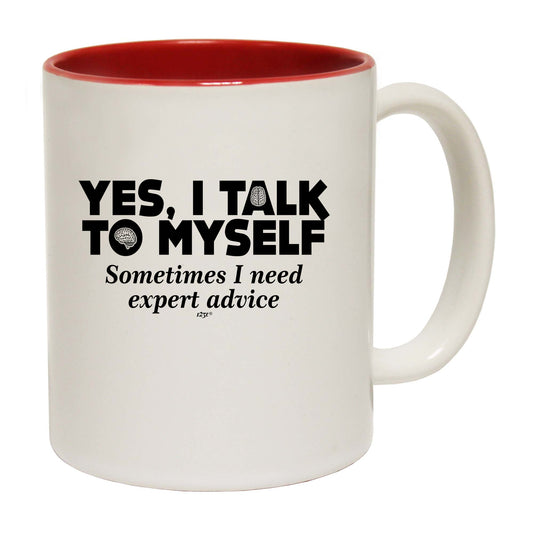 Yes Talk To Myself - Funny Coffee Mug