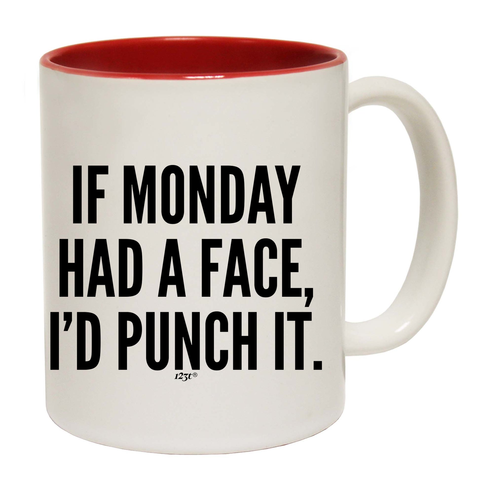 If Monday Had A Face Punch - Funny Coffee Mug