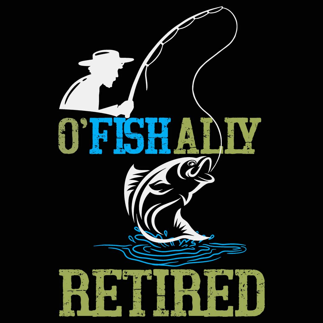 Ofishally Retired Officially Fish Fishing - Mens 123t Funny T-Shirt Tshirts