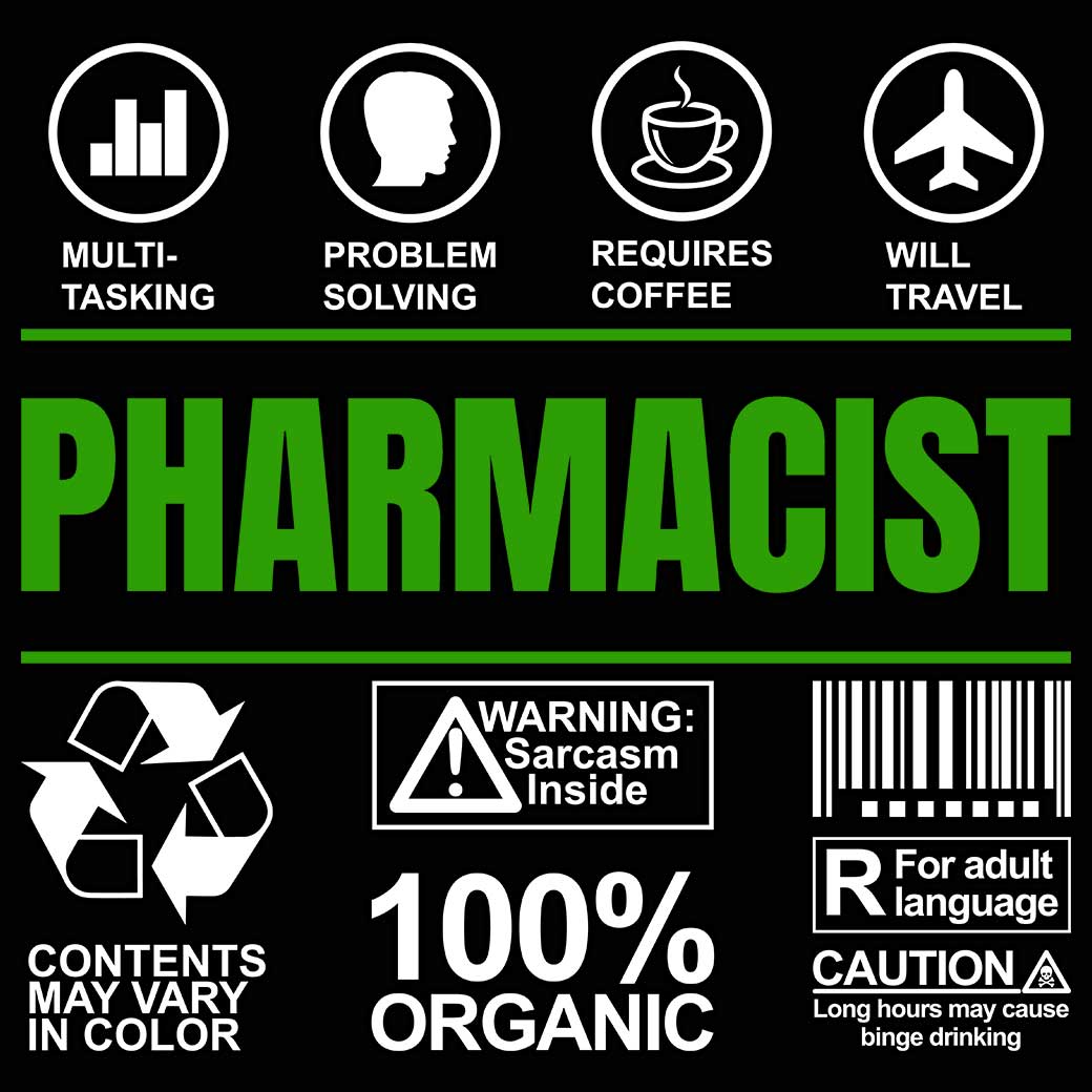 Pharmacist Sarcastic Humour - Mens 123t Funny T-Shirt Tshirts