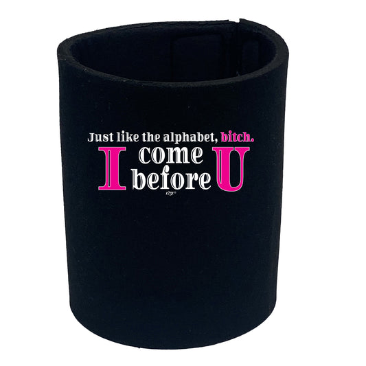 Just Like In The Alphabet - Funny Stubby Holder