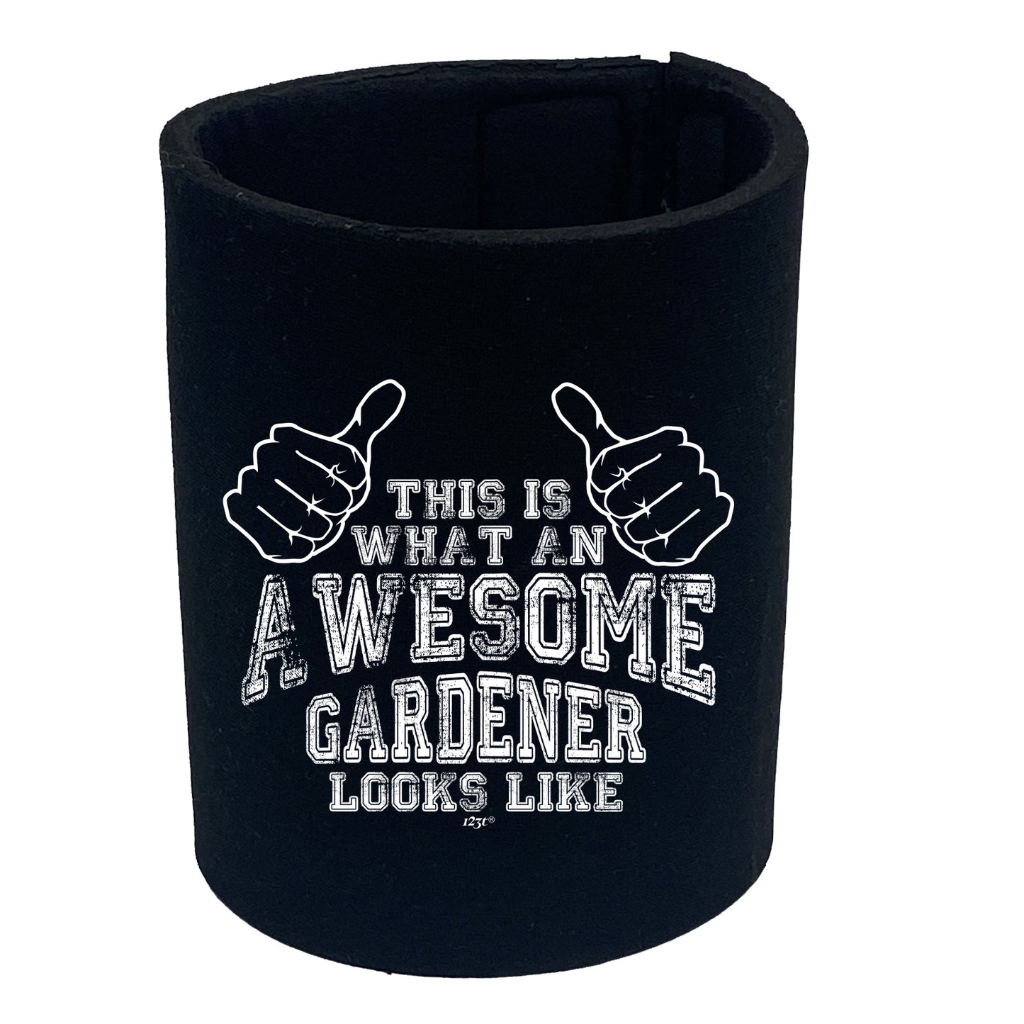 This Is What Awesome Gardener - Funny Stubby Holder