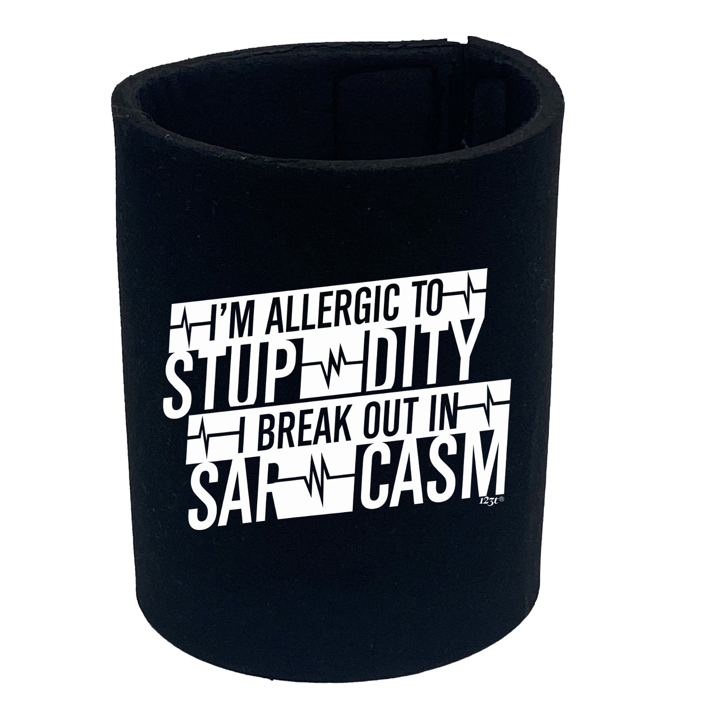 Im Allergic To Stupidity Break Out - Funny Stubby Holder