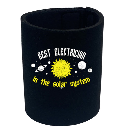 Best Electrician Solar System - Funny Stubby Holder