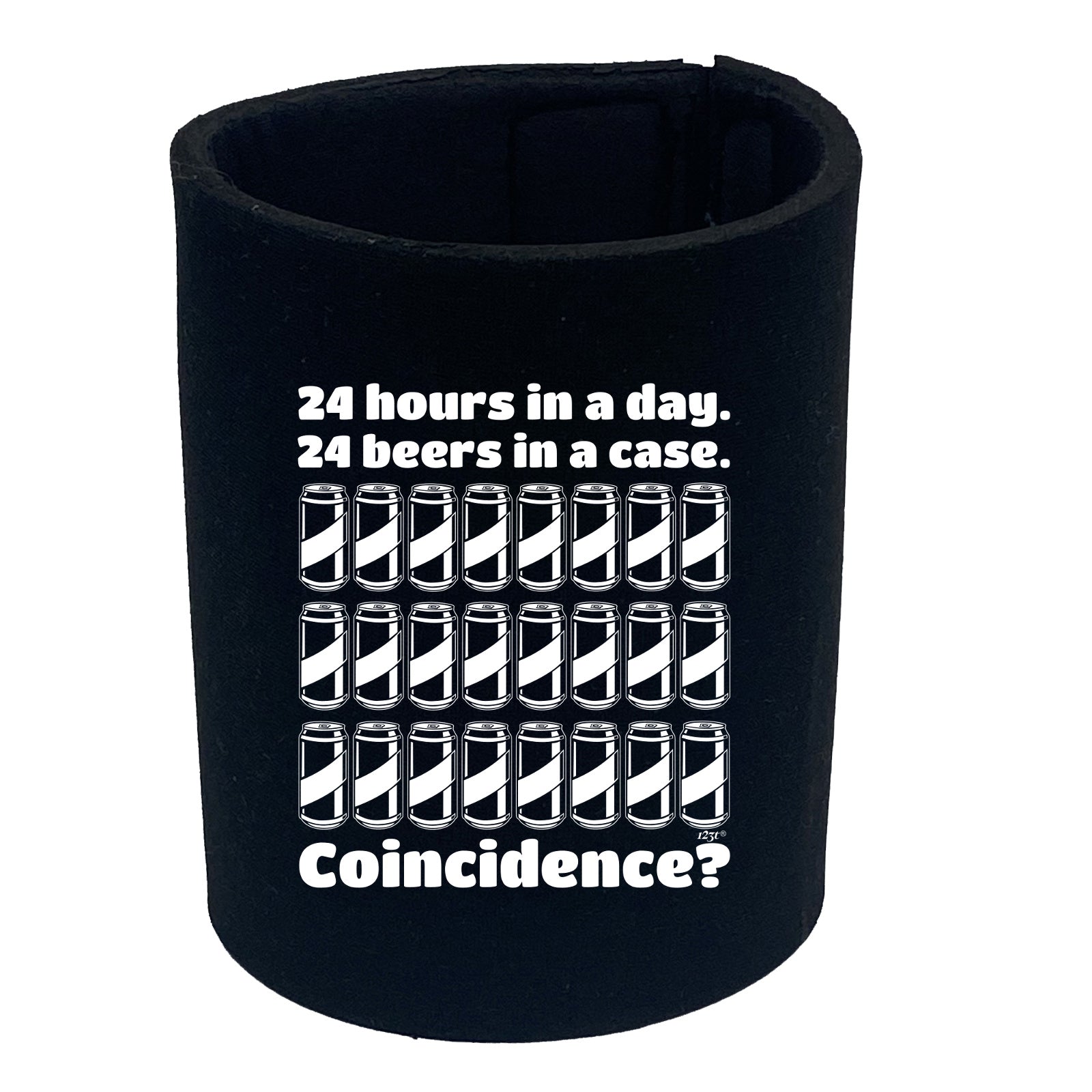 24 Hours In A Day 24 Beers In A Case - Funny Stubby Holder